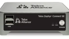 Le codec Telos Zephyr Connect SE, plateforme matérielle compacte et sans ventilateur