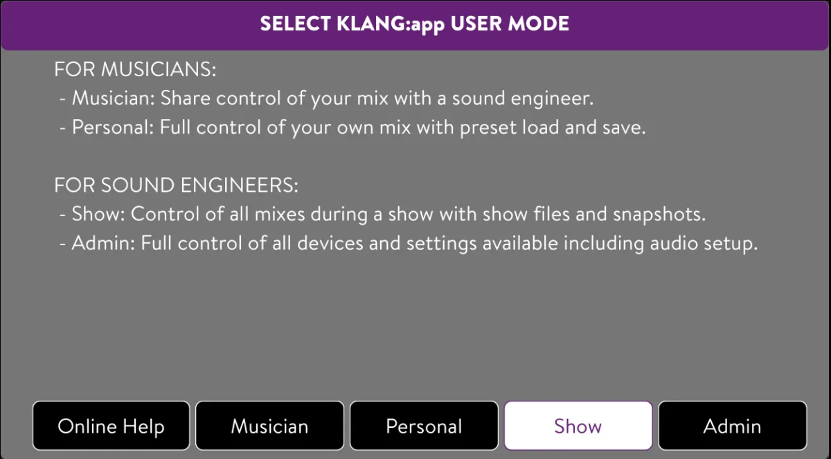 KLANG:app, choix du mode utilisateur au premier lancement : Musician, Personal, Show ou Admin
