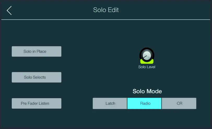 Écran tactile de la StudioLive Series III, Solo Edit : solo in place, PFL et mode latch ou radio