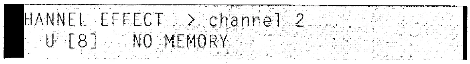 DMR8 main LCD, empty channel effect memory (cropped as printed in the manual) (manual drawing)
